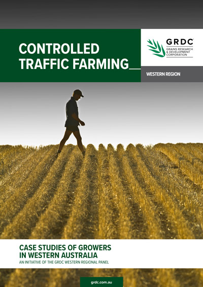 GRDC Controlled traffic farming case studies of growers in western australia cover image