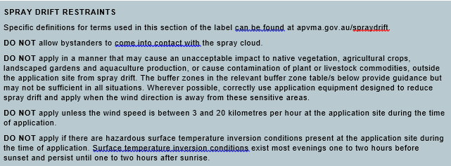 This figure is text showing the general instructions concerning spray drift restraints