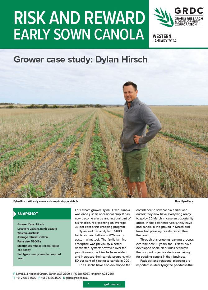Dylan Hirsch: risk and reward early sown canola