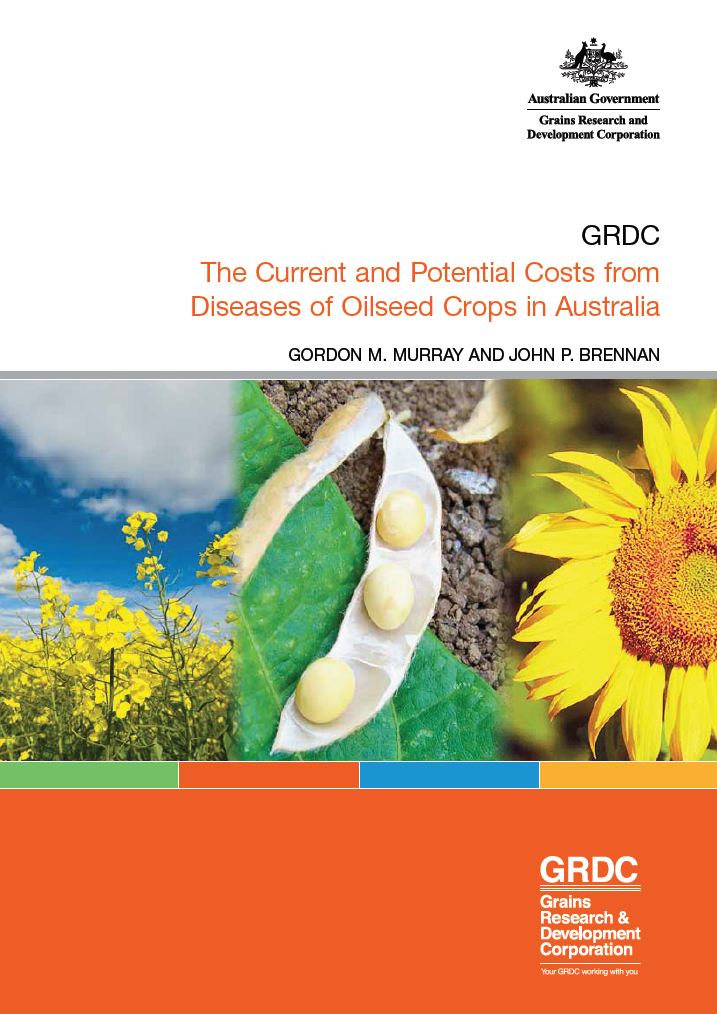 The Current and Potential Costs from Diseases of Oilseed Crops in Australia